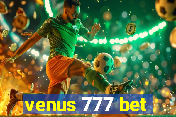 venus 777 bet